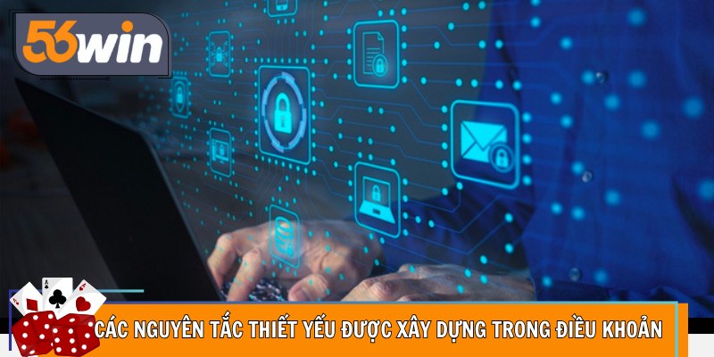 Các nguyên tắc thiết yếu được xây dựng trong điều khoản