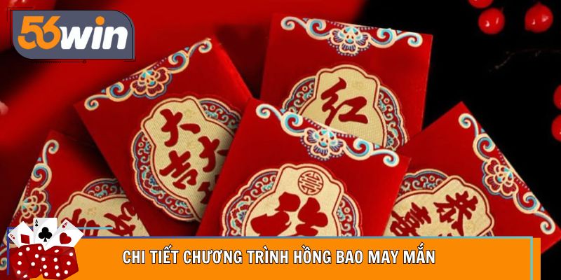 Các quy định chung chi tiết nhất về sự kiện ưu đãi hồng bao