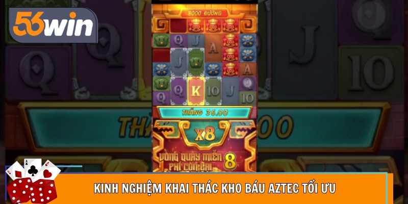 Kinh nghiệm khai thác kho báu Aztec tối ưu 